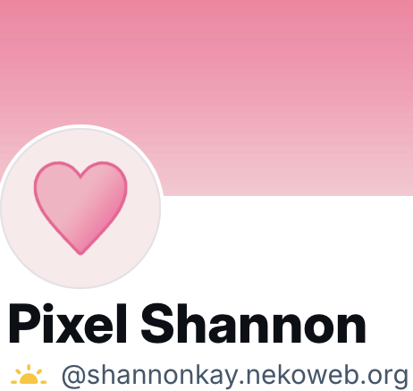 Screenshot of my Bluesky profile showing the display name, Pixel Shannon, with the username @shannonkay.nekoweb.org under it.